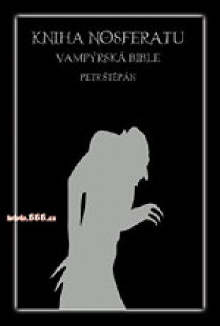 Kniha nosferatu vapírská bible